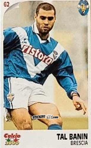 Cromo Tal Banin - Campionato 1997-1998
 n. 62 - Calcio 2000
