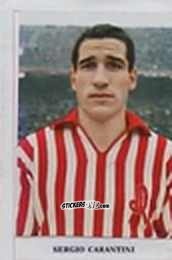 Figurina Sergio Carantini - Caccia ai campioni 1966-67 n. 100 - Fidass
