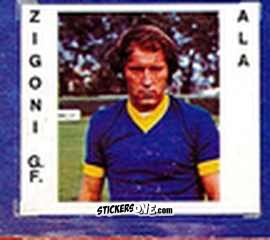 Figurina Zigoni - Calciatori 1977-78
 n. 205 - TuttoCalcio