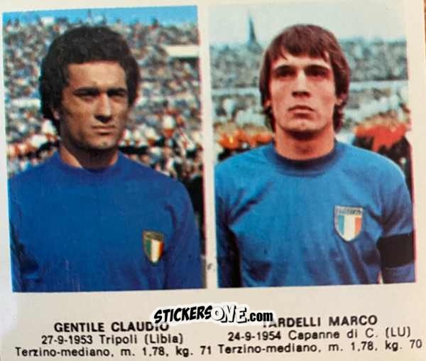 Sticker Claudio Gentile / Marco Tardelli - Calciatori 1977-78
 n. 3 - TuttoCalcio