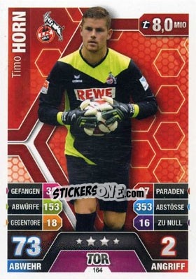 Sticker Timo Horn - German Fussball Bundesliga 2014-2015. Match Attax n. 164 - Topps