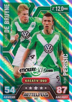 Sticker Kevin De Bruyne / Ivan Perišic (Kreativ-Duo) - German Fussball Bundesliga 2014-2015. Match Attax n. 582 - Topps