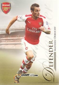 Figurina Mathieu Debuchy - UNIQUE Arsenal 2015
 n. 6 - Futera