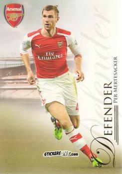 Figurina Per Mertesacker - UNIQUE Arsenal 2015
 n. 11 - Futera