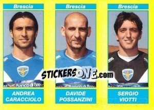 Cromo ANDREA CARACCIOLO / DAVIDE POSSANZINI / SERGIO VIOTTI - Calciatori 2009-2010 - Panini