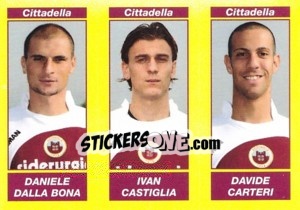 Sticker DANIELE DALLA BONA / IVAN CASTIGLIA / DAVIDE CARTERI - Calciatori 2009-2010 - Panini