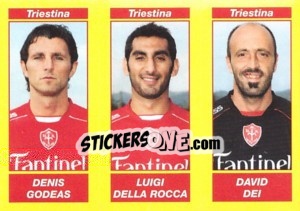 Sticker DENIS GODEAS / LUIGI DELLA ROCCA / DAVID DEI - Calciatori 2009-2010 n. 650 - Panini