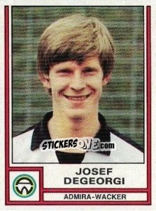 Sticker Josef Degeorgi - Österreichische Fußball-Bundesliga 1982-1983 n. 5 - Panini
