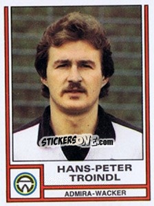 Cromo Hans-Peter Troindl - Österreichische Fußball-Bundesliga 1982-1983 - Panini