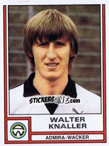 Figurina Walter Knaller - Österreichische Fußball-Bundesliga 1982-1983 n. 10 - Panini
