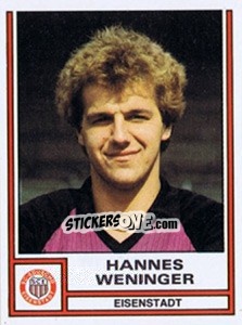 Figurina Hannes Weninger - Österreichische Fußball-Bundesliga 1982-1983 - Panini