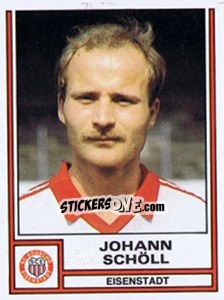 Sticker Johann Schöll - Österreichische Fußball-Bundesliga 1982-1983 - Panini