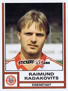 Figurina Raimund Radakovits - Österreichische Fußball-Bundesliga 1982-1983 - Panini