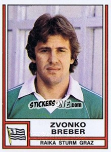 Cromo Zvonko Breber - Österreichische Fußball-Bundesliga 1982-1983 - Panini