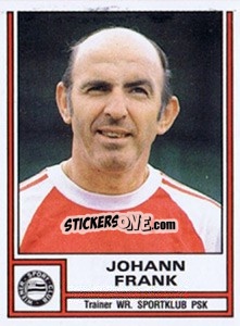 Sticker Johann Frank (trainer) - Österreichische Fußball-Bundesliga 1982-1983 - Panini