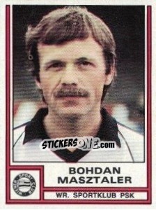 Sticker Bohdan Masztaler - Österreichische Fußball-Bundesliga 1982-1983 - Panini
