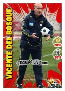 Sticker Vicente Del Bosque - We Are The Champions! n. 11 - Panini