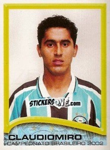 Cromo Claudiomiro - Campeonato Brasileiro 2002 - Panini