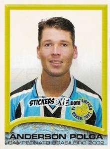 Sticker Ânderson Polga - Campeonato Brasileiro 2002 n. 76 - Panini