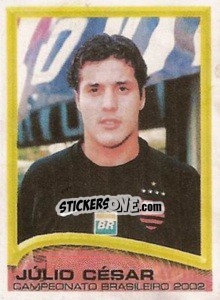 Sticker Júlio César - Campeonato Brasileiro 2002 - Panini