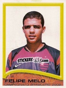 Cromo Felipe Melo - Campeonato Brasileiro 2002 - Panini