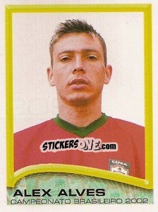 Sticker Alex Alves - Campeonato Brasileiro 2002 n. 209 - Panini