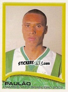 Cromo Paulão - Campeonato Brasileiro 2002 - Panini