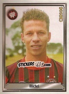 Sticker Michel Garbini Pereira - Campeonato Brasileiro 2006 n. 6 - Panini
