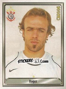 Cromo Roger Galera Flores - Campeonato Brasileiro 2006 n. 45 - Panini