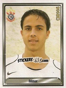 Cromo Nilmar Honorato da Silva - Campeonato Brasileiro 2006 - Panini