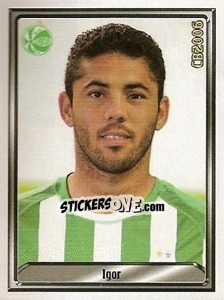 Sticker Igor Nascimento Soares - Campeonato Brasileiro 2006 n. 193 - Panini