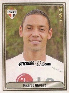 Figurina Ricardo Oliveira - Campeonato Brasileiro 2006 - Panini