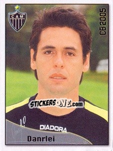 Sticker Danrlei de Deus Hinterholz - Campeonato Brasileiro 2005 n. 2 - Panini