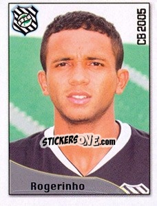 Figurina Rogerinho - Campeonato Brasileiro 2005 - Panini