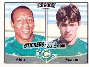 Sticker Aldo César da Silva / Acácio Belortti - Campeonato Brasileiro 2005 - Panini