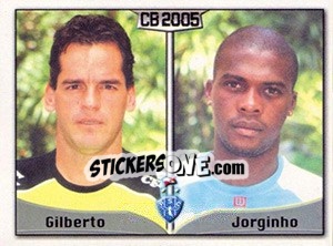 Sticker Gilberto C. da Fonseca / Jorge A. da Côrrea - Campeonato Brasileiro 2005 - Panini