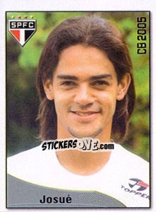 Sticker Josué Anunciato de Oliveira - Campeonato Brasileiro 2005 - Panini