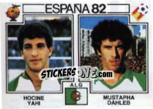 Sticker Hocine Yahi / Mustapha Dahleb - FIFA World Cup España 1982 n. 107 - Panini