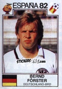 Sticker Bernd Forster - FIFA World Cup España 1982 n. 118 - Panini