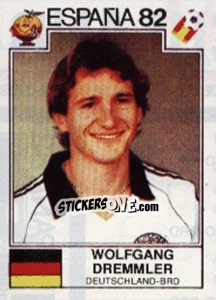 Sticker Wolfgang Dremmler - FIFA World Cup España 1982 - Panini