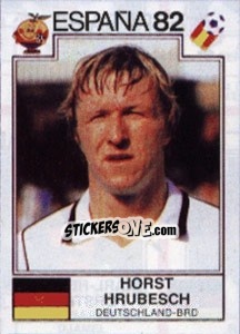 Sticker Horst Hrubesch - FIFA World Cup España 1982 - Panini