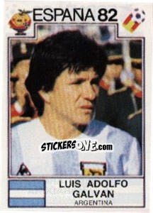 Cromo Luis Adolf Galvan - FIFA World Cup España 1982 - Panini
