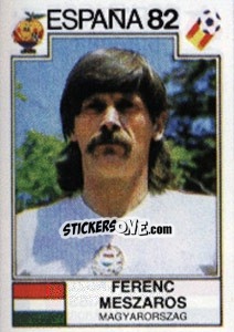 Sticker Ferenc Meszaros - FIFA World Cup España 1982 - Panini