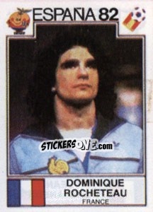 Figurina Dominique Rocheteau - FIFA World Cup España 1982 - Panini