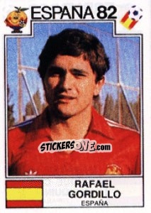 Sticker Rafael Gordillo - FIFA World Cup España 1982 - Panini