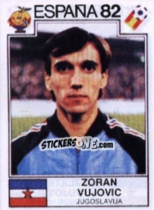 Sticker Zoran Vujovic - FIFA World Cup España 1982 - Panini