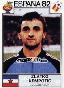 Sticker Zlatko Krmpotic - FIFA World Cup España 1982 n. 317 - Panini