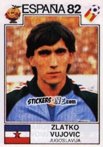 Sticker Zlatko Vujovic - FIFA World Cup España 1982 n. 323 - Panini