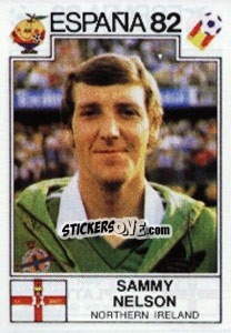 Sticker Sammy Nelson - FIFA World Cup España 1982 - Panini
