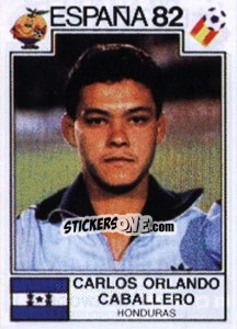 Cromo Carlos Orlando Caballero - FIFA World Cup España 1982 - Panini